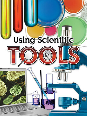 cover image of Using Scientific Tools